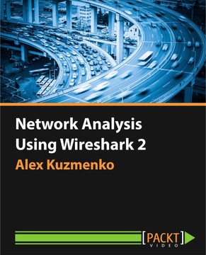 Network Analysis Using Wireshark 2 [Video]