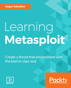 Learning Metasploit [Video]