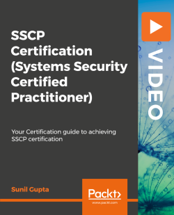 SSCP Certification (Systems Security Certified Practitioner) [Video]